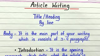 Article writing format  How to write article in english [upl. by Natalina504]