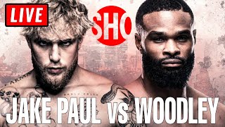 🔴 JAKE PAUL vs TYRON WOODLEY Live Stream  Full Show Watch Along [upl. by Hcelemile]