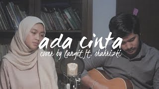 Ada Cinta by Acha Septriasa ft Irwansyah Cover by Langit ft Shahrizki [upl. by Grubman]