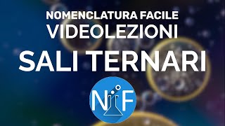 Nomenclatura Facile  Videolezioni  Chimica inorganica sali ternari [upl. by Zerlina]