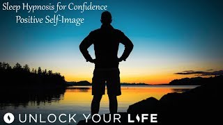 Sleep Hypnosis for Confidence and Positive Self Image [upl. by Gurney]