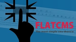 FLATCMS one of the most simple Content Management Systems there is [upl. by Jemmy]