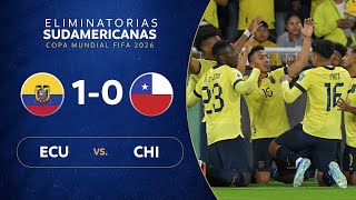 ECUADOR vs CHILE 10  RESUMEN  ELIMINATORIAS SUDAMERICANAS  FECHA 6 [upl. by Anesuza]