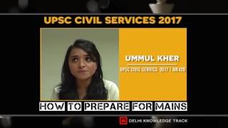 Part3 Mains  UPSC Civil Services 2017  Ummul Kher AIR – 420 [upl. by Pardew]