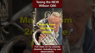 Part 1  Willson Q90 Euphonium  Review of the New Production Model EastmanWillson [upl. by Ayirp847]