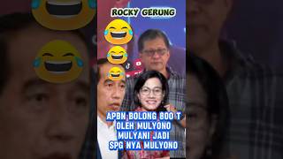 Rocky Gerung APBN bolong 800 T Oleh Mulyono [upl. by Auop]