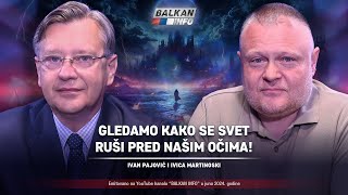 AKTUELNO Ivan Pajović i Ivica Martinoski  Gledamo kako se svet ruši pred našim očima 2862024 [upl. by Notlit]