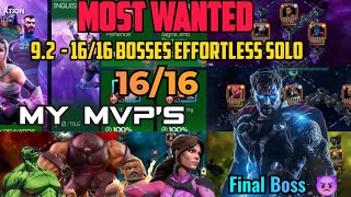 Most Wanted 92 Bosses  1616 Effortless Solo  Fun and Challenging  My MVPs [upl. by Fridell192]