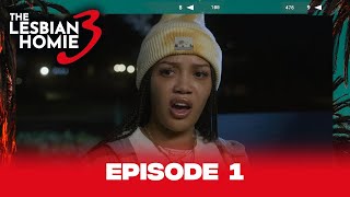 The Lesbian Homie Season 3  Episode 1 biggjah [upl. by Delacourt434]