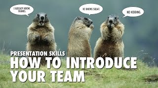 quotPresentation Skillsquot How to introduce your team CC [upl. by Perceval]