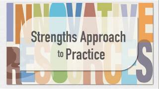 Strengths Approach to Practice Key Principles and Benefits [upl. by Kitchen]