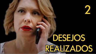 DESEJOS REALIZADOS  Episódio 2  Drama  filmes e séries [upl. by Berns789]