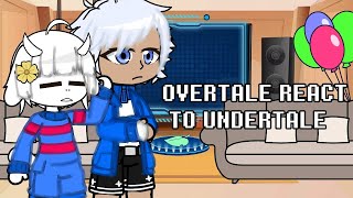 Overtale react to Undertale  Gacha Nebula [upl. by Whitford]