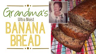 Grandma’s Ultra Moist Banana Nut Bread Recipe  Absolute Best Banana Bread Recipe [upl. by Solotsopa]