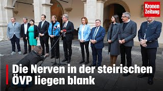 Die Nerven in der steirischen ÖVP liegen blank  kronetv NEWS [upl. by Lunette]