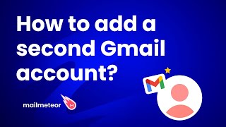 How to Add a Second Gmail Account [upl. by Adekam862]