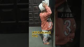 mini hacker mask baby😜🤣😘😘🥰 my youtube channel Mujtababadal0 funny [upl. by Adnohral]