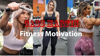 Cass MartinFemale Fitness Motivation [upl. by Adalie246]