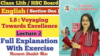 English  18 Voyaging Towards Excellence  Lecture 2  Class 12th  Nazneen Miss  Section One [upl. by Boff]