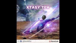 Xtasy Tek by Luc Baudet [upl. by Aloysia820]