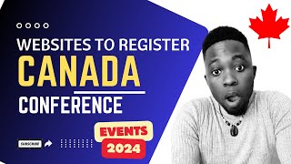 WEBSITES TO BOOK CANADA CONFERENCES  2024 EVENTS [upl. by Neerihs]