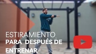 EJERCICIOS para ESTIRAR  ELONGAR miembro superior después de ENTRENAR [upl. by Huntingdon]