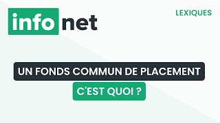 Un fonds commun de placement cest quoi  définition aide lexique tuto explication [upl. by Matheny]