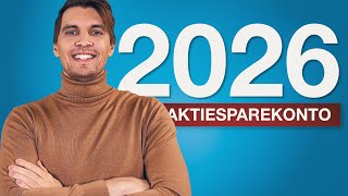 Alt du skal vide om Aktiesparekontoen i 2026 [upl. by Harim]