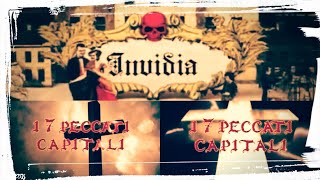 I Sette Peccati Capitali  Invidia  Ep4 [upl. by Humfrey]