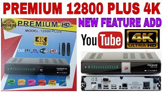 Premium 12800 PLUS 4K New Feature Add and Unboxing [upl. by Ennovad]