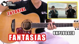 Cómo tocar FANTASIAS Unplugged de Rauw y Farruko en Guitarra Tutorial  PDF GRATIS 🥰 [upl. by Benedikt]