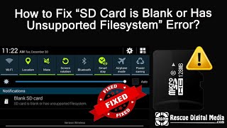 Fix “SD Card is Blank or Has Unsupported Filesystem” Error  Working Solutions Rescue Digital Media [upl. by Nylinej]