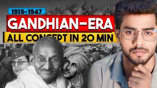 Modern History Complete Revision  Gandhian Era 19151947  Role of Gandhiji [upl. by Gotcher52]