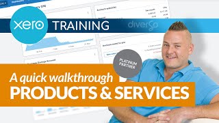 Xero Training  Quick Walkthrough Products and Services in Xero [upl. by Siulegroj]