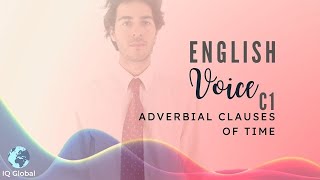 Using Adverb Clauses of Time  Advanced Grammar  C1 Level [upl. by Llenhoj]