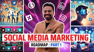 Social Media Marketing Roadmap  The Most PRACTICAL Guide For Social Media Jobs amp Careers  Part 1 [upl. by Tonina]