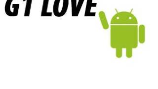 Android Rap Song G1 Love [upl. by Tracey]