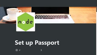 03  Set up Passport  Advanced Node and Express  freeCodeCamp [upl. by Clyde]