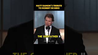 Matt Damons tribute to Robert De Niro mattdamon robertdeniro [upl. by Hebbe45]