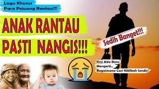 ANAK RANTAU WAJIB DENGERIN LAGU INI😭😭 Kini Aku Baru Mengerti Bagaimana Cari Nafkah Sendiri [upl. by Doroteya]