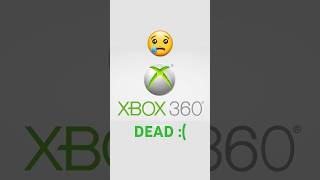 XBOX 360 IS OFFCIALLY DEAD xbox gaming shorts [upl. by Rammaj582]