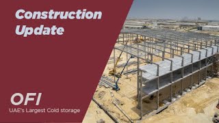 Construction Update  OFI Building the Future of Cold Storage Logistics [upl. by Odinevneib]