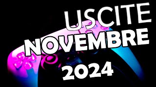 USCITE DI NOVEMBRE 2024 DEI GIOCHI [upl. by Tarah]