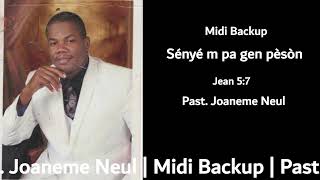 Midi Backup avek Past Joaneme Neul [upl. by Gnouh963]