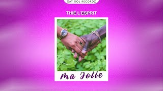 Thié LEsprit  Ma Jolie [upl. by Okiman]