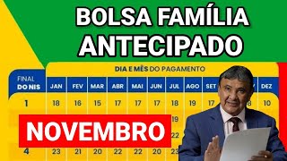 BOLSA FAMÍLIA DE NOVEMBRO TERÁ PAGAMENTO ANTECIPADO PARA TODOS OS NIS 1234567890 [upl. by Zonda]