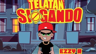 Ezzy R Ft biggieDC  TELATANSINGAN2 AUDIO OFFICIAL [upl. by Aldred]