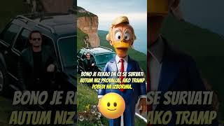 Dali je Bono Vox zaista čovek od reči donaldtrump bonovox čovek [upl. by Ilrak207]