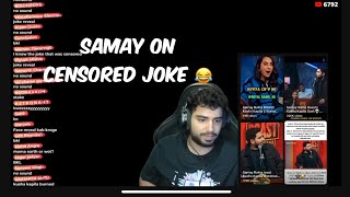 Samay Raina on censored Joke on Kusha Kapila 😂 [upl. by Arahs]