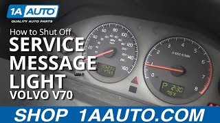 How To Shut Off Service Reminder Message Light 9907 Volvo V70 [upl. by Tattan]